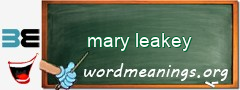 WordMeaning blackboard for mary leakey